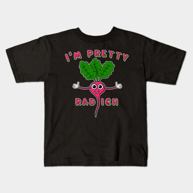 I'm pretty rad-ish - Funny Cool Radish T-Shirt Kids T-Shirt by Modern Medieval Design